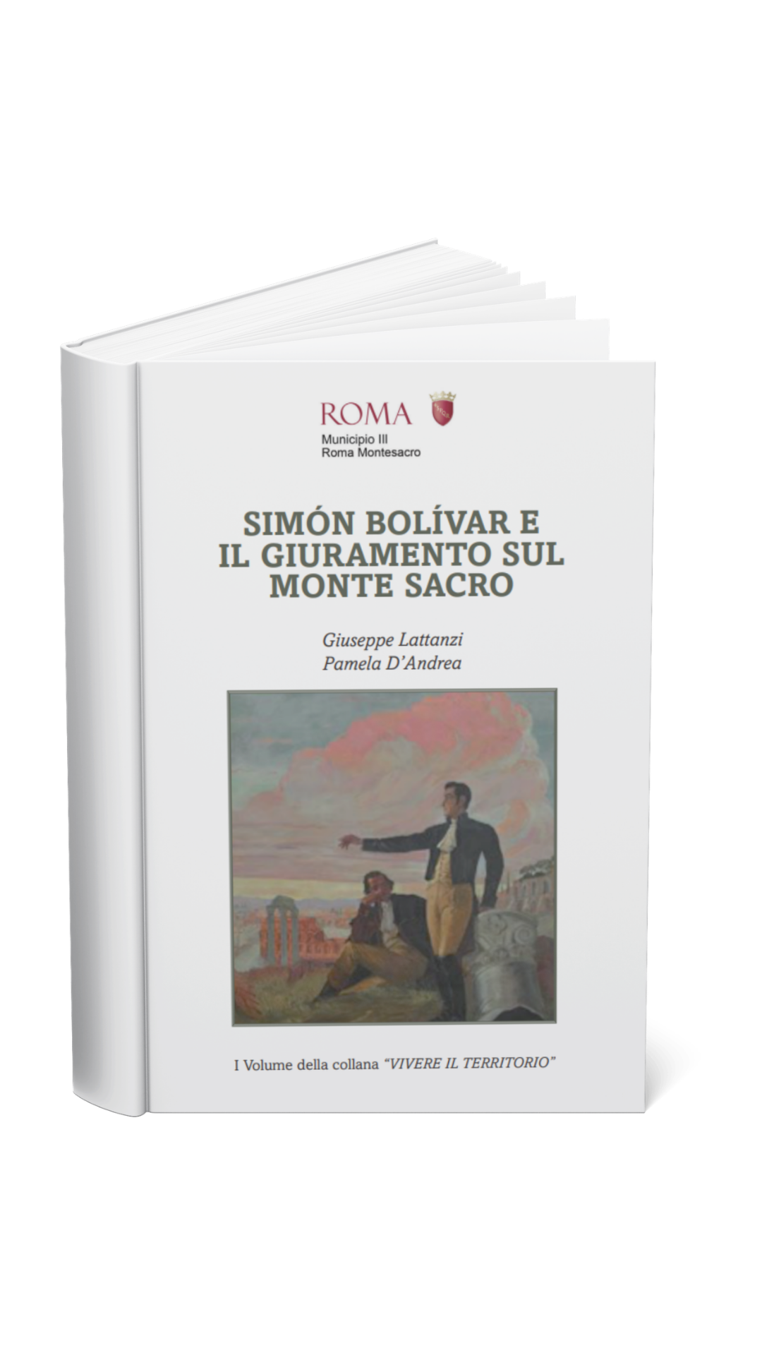 Simon Bolivar e il Monte Sacro